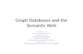 Graph Databases and the Semantic Web
