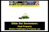 Slide Set Seventeen: Real Property:  Fixtures, Adverse Possession and Non Possessory Interests