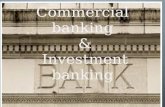 Commercial  banking  & Investment banking