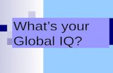 What’s your Global IQ?