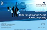 IBM Academic Initiative Skills for a Smarter Planet Cloud Computing