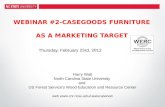 Webinar  #2-Casegoods  Furniture  as  a Marketing Target