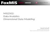 MIS2502: Data Analytics Dimensional Data Modeling