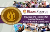 BlazeSports Institute for Applied  Science CDSS  Level II Curriculum