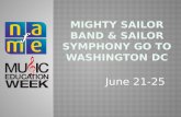 Mighty Sailor Band & Sailor Symphony go  to Washington  DC