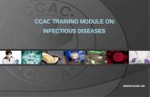 CCAC Training Module  on: infectious Diseases