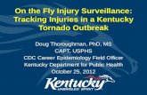 On the Fly Injury Surveillance: Tracking Injuries in a Kentucky Tornado Outbreak