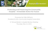 Protecting and Preserving the Community Hospital - Immediate Action for Future