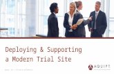 Deploying & Supporting a Modern Trial  Site