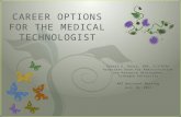 Career options for the medical technologist