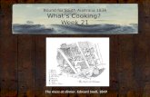 Bound for South Australia 1836 What’s Cooking?  Week 21
