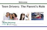 Teen Drivers:  The  Parent’s Role