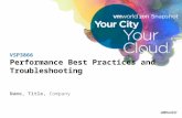 VSP3866 Performance Best Practices and Troubleshooting