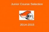 Junior Course Selection
