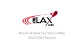 Board of Directors Who’s Who 2012-2013 Season