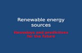 Renewable energy  sources