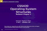 CSS430  Operating -System Structures Textbook Chapter 2