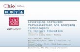 Leveraging Statewide Virtualization And Emerging Technologies To Improve Education