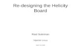 Re-designing the Helicity Board