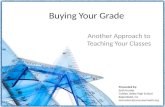 Buying Your Grade