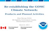 Re-establishing the GOMC Climate Network: Products and Planned Activities