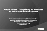 Active Folder : Integrating All Activities of Simulation on File System