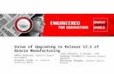 Value of Upgrading to Release 12.1 of Oracle Manufacturing