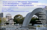 Nineth International “ Hiroshima ”  Symposium on the Development and Application of Semiconductor Tracking Detectors