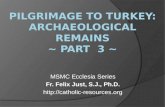 PILGRIMAGE TO turkey: ARCHAEOLOGICAL REMAINS ~  Part  3 ~