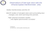 Observations of late-type stars with the Infrared Spatial Interferometer  (ISI)
