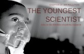 CHAPTER  25   AIR POLLUTION THE YOUNGEST SCIENTIST Kids on the frontline of asthma research