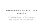 Environmental Issues in Latin America