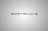 Renting Versus Buying