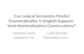 Can Lexical Semantics Predict Grammaticality in English Support-  Verb-Nominalization Constructions?