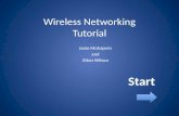 Wireless Networking Tutorial