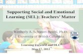Supporting Social and Emotional  Learning (SEL): Teachers’ Matter