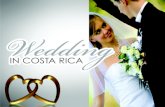 Costa Rica Where You  Can  Enjoy Your  WEDDING