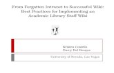 From Forgotten Intranet to Successful Wiki: Best Practices for Implementing an Academic Library Staff Wiki