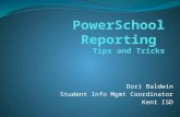 PowerSchool Reporting  Tips and Tricks