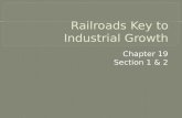 Railroads Key to  I ndustrial Growth