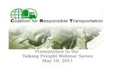 Presentation to the  Talking Freight Webinar Series May 18, 2011