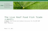 The Live Reef Food Fish Trade (LRFFT)