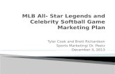 MLB All- Star Legends and Celebrity Softball Game Marketing Plan