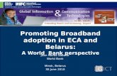 Promoting Broadband adoption  in ECA and  Belarus : A World  Bank perspective