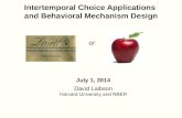 Intertemporal  Choice  Applications  a nd Behavioral  Mechanism Design