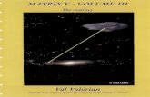 Val Valerian - Matrix V - The Journey 1