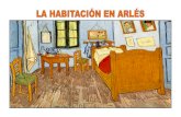 La Habitacion de Arles