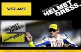 A Collaboration of HelmetDress Barcelona & The Valentino Rossi Brand