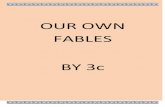 Our Own Fables by 3c