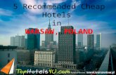 5 Recommended Cheap Hotels in Warsaw